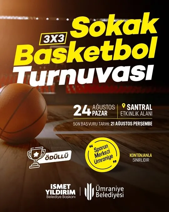 3X3 SOKAK BASKETBOL TURNUVASI BAŞLIYOR