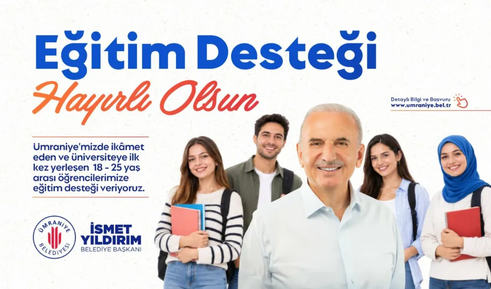 ÜMRANİYE BELEDİYESİ’NDEN ÜNİVERSİTELİ GENÇLERE 20 BİN TL EĞİTİM DESTEĞİ